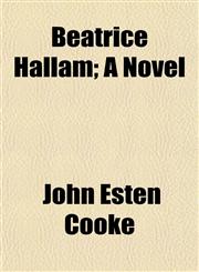 Beatrice Hallam; A Novel,1151912220,9781151912220