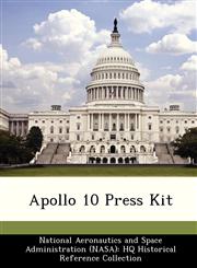 Apollo 10 Press Kit,1249502799,9781249502791