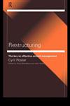Restructuring The Key to Effective School Management,0415202175,9780415202176