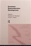 Feminism/ Postmodernism/ Development,0415105242,9780415105248