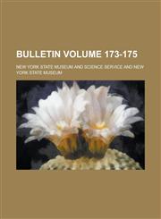 Bulletin Volume 173-175,1234100223,9781234100223