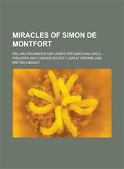 Miracles of Simon de Montfort,1150622830,9781150622830