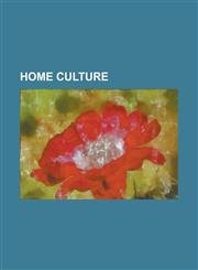 Home culture,1236885104,9781236885104