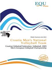 Croatia Men's National Volleyball Team,6138357035,9786138357032