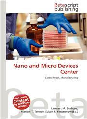 Nano and Micro Devices Center,6134781428,9786134781428