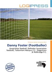 Danny Foster (Footballer),6137121100,9786137121108