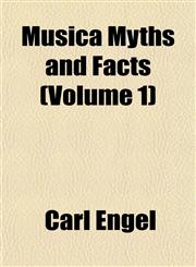 Musica Myths and Facts (Volume 1),1151748587,9781151748584