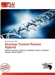 Nuclear Fusion-fission Hybrid,6201187634,9786201187634