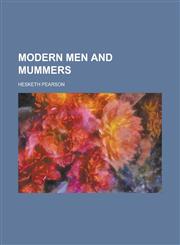 Modern Men and Mummers,1150081740,9781150081743