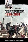 Terrorism, 1996-2001 A Chronology 2 Vols.,0313317852,9780313317859