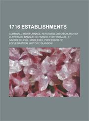 1716 Establishments Cornwall Iron Furnace,1156356164,9781156356166