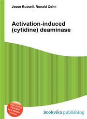 Activation-Induced (Cytidine) Deaminase,5512627961,9785512627969