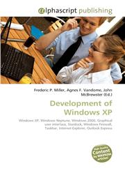 Development of Windows XP,6130246749,9786130246747