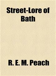 Street-Lore of Bath,1151828181,9781151828187