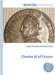 Charles IX of France,5512191659,9785512191651