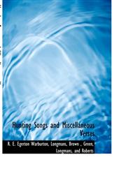 Hunting Songs and Miscellaneous Verses,114022591X,9781140225911