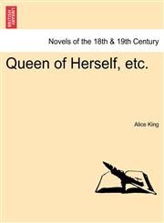 Queen of Herself, Etc.,1241375763,9781241375768