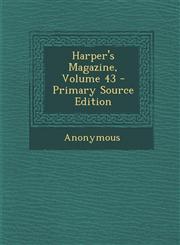 Harper's Magazine, Volume 43 - Primary Source Edition,1293745057,9781293745052