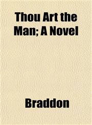 Thou Art the Man; A Novel,1152066269,9781152066267