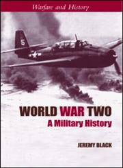 World War Two,0415305357,9780415305358