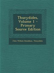Thucydides, Volume 1 - Primary Source Edition,1295738147,9781295738144