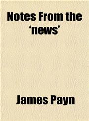 Notes From the 'news',1152442686,9781152442689
