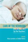 Care of the Newborn by Ten Teachers,0340968419,9780340968413