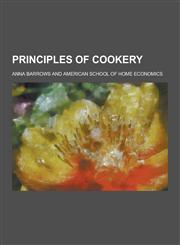 Principles of Cookery,1230734740,9781230734743