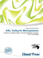 ASL Valkyrie Monoplanes,6200903816,9786200903815