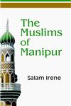 The Muslims of Manipur,817835828X,9788178358284