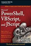 Microsoft PowerShell, VBScript & JScript Bible,0470386800,9780470386804