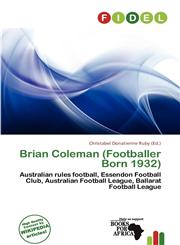 Brian Coleman (Footballer Born 1932),6200825173,9786200825179