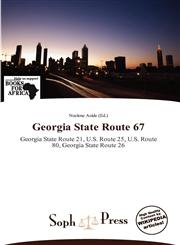 Georgia State Route 67,613881813X,9786138818137