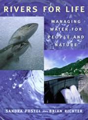 Rivers for Life Managing Water for People and Nature,1559634448,9781559634441