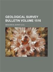 Geological Survey bulletin Volume 1516,1236638743,9781236638748