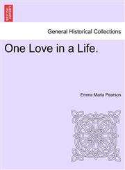 One Love in a Life.,1241380961,9781241380960