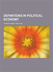 Definitions in Political Economy,1230285490,9781230285498