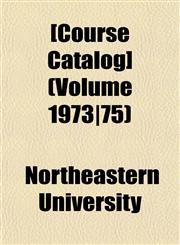 [Course Catalog] (Volume 1973|75),1153374617,9781153374613