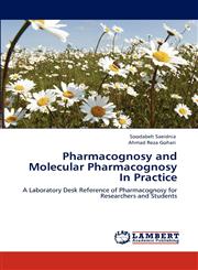 Pharmacognosy and Molecular Pharmacognosy In Practice,3848409275,9783848409273