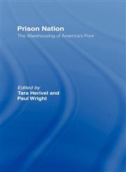 Prison Nation,0415935377,9780415935371