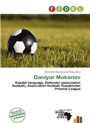 Daniyar Mukanov,6137438031,9786137438039