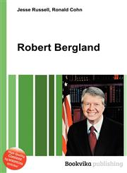 Robert Bergland,5511742481,9785511742489