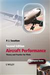 Aircraft Performance Theory and Practice for Pilots,0470773138,9780470773130