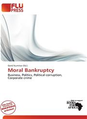 Moral Bankruptcy,6139796385,9786139796380