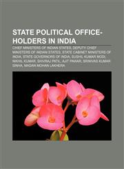State political office-holders in India Chief ministers of Indian states, Deputy chief ministers of Indian states,1156963753,9781156963753