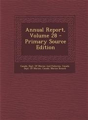 Annual Report, Volume 28 - Primary Source Edition,1294142283,9781294142287
