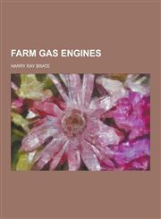 Farm Gas Engines,1230458603,9781230458601