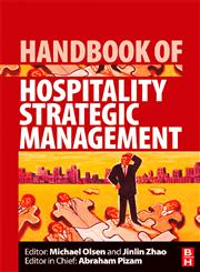 Handbook of Hospitality Strategic Management,0080450792,9780080450797