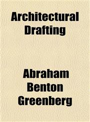 Architectural Drafting,1154947289,9781154947281