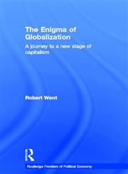 The Enigma of Globalisation A Journey to a New Stage of Capitalism,0415296781,9780415296786